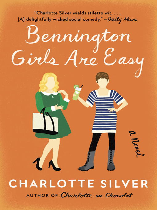 Détails du titre pour Bennington Girls Are Easy par Charlotte Silver - Disponible
